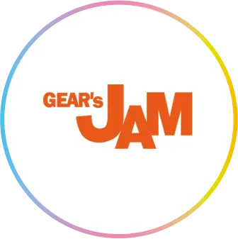 GEAR's JAM